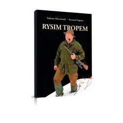 RYSIM TROPEM - TADEUSZ MIRCZEWSKI Dodaj do koszyka