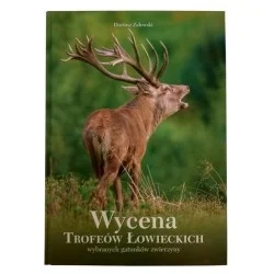 WYCENA TROFEÓW ŁOWIECKICH WYBRANYCH GATUNKÓW ZWIERZYNY - DARIUSZ ZALEWSKI Taniej