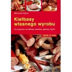 KIEŁBASY WŁASNEGO WYROBU - BERNHARD GAHM Super okazja
