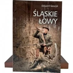 Hit sprzedaży ŚLĄSKIE ŁOWY - EDWARD GOSZYK