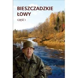 BIESZCZADZKIE ŁOWY CZ. I - TADEUSZ MIRCZEWSKI Bezpieczne zakupy